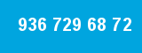 936 729 68 72
